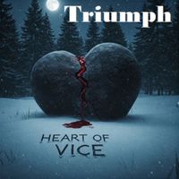 Triumph - Heart Of Vice