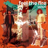 Safari - Feel The Fire