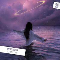 Mert Yonar - Little Lie