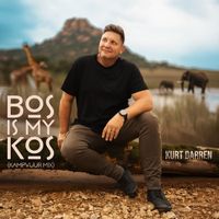 Kurt Darren - Bos Is My Kos (Kampvuur Mix)