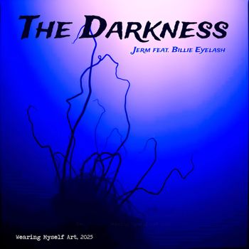 Jerm - The Darkness (Explicit)
