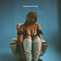 naila - Fighting With Fire