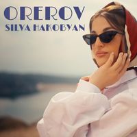 Silva Hakobyan - Orerov