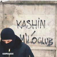 Kashin - В клубе (MILO CLUB) (Explicit)