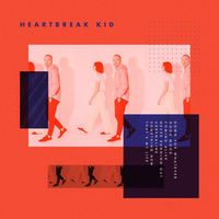 Heartbreak Kid - Down For Whatever