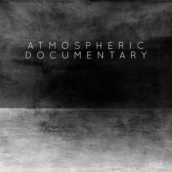 Various Artists - Atmospheric Documentary