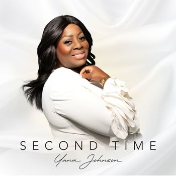 Yana Johnson - Second Time