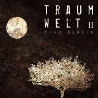 Miro Berlin - Traumwelt 2