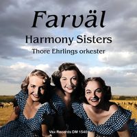 Harmony Sisters - Farväl