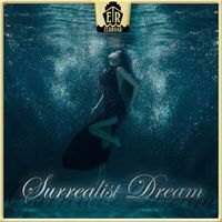 Amadeo Lopez - Surrealist Dream