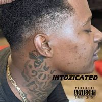 Caine - Intoxicated (Explicit)