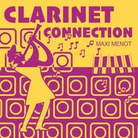 Maxi Menot - Clarinet Connection