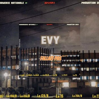 Evy - FALLAIT PAS (Explicit)