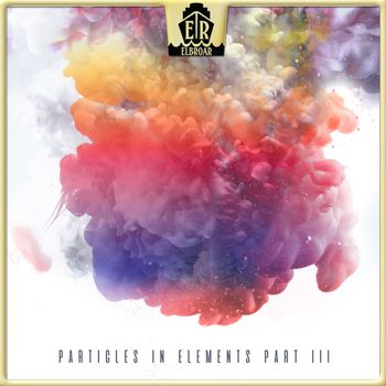 Goeran Meyer - Particles in Elements - Part III