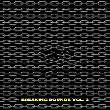 Various Artists - Breaking Bounds VA, Vol 3