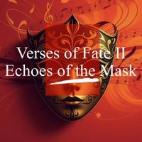 All Nice Chien - Verses of Fate II – Echoes of the Mask
