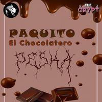 Peska - Paquito El Chocolatero