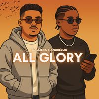 Callie4k & Andrélon - All Glory