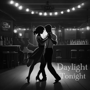 Daylight - Tonight