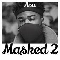 Asa - Masked 2 (Explicit)