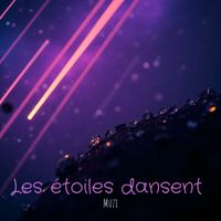 Muzi - Les étoiles dansent 