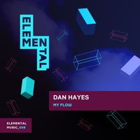 Dan Hayes - My Flow (Extended Mix)