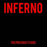 INFERNO - The previous years (Explicit)