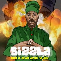 Sizzla - Burn It Down (In Dub)
