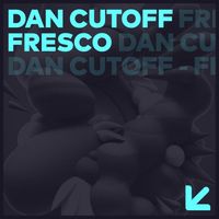 Dan Cutoff - Fresco