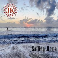 JK - Sailing Home