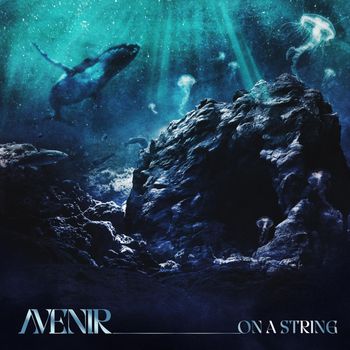 Avenir - On a String