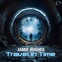 Jamie Hughes - Travel In Time