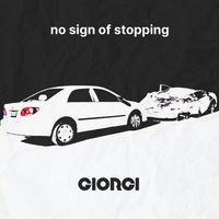 GIORGI - No Sign Of Stopping (Explicit)