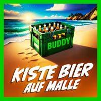Buddy - Kiste Bier auf Malle