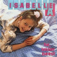 Isabelle A - Hé Lekker Beest