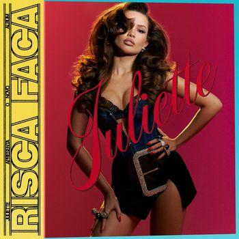 Juliette - Risca Faca