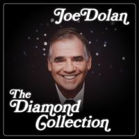 Joe Dolan - The Diamond Collection