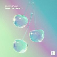 Roy Stroebel - Sweet Harmony