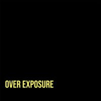 G.G. - Over Exposure (Explicit)