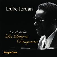 Duke Jordan - Sketching for Les Liaisons Dangereuses