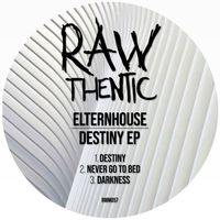 Elternhouse - Destiny EP