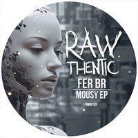 Fer BR - Mousy EP