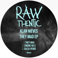 Alan Nieves - They Mad EP