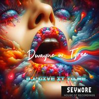 Dwayne w. Tyree - Dj Give it to me