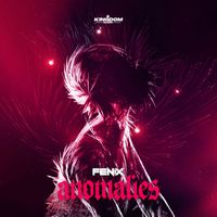 FENIX - Anomalies