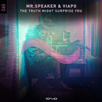 Mr.Speaker and Viapo - The Truth Might Surprise You
