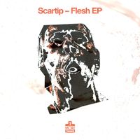 Scartip - Flesh