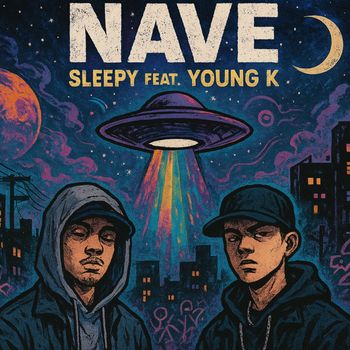 Sleepy - Nave (Explicit)