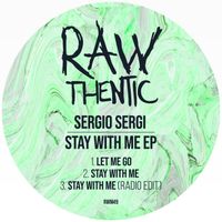 Sergio Sergi - Stay With Me EP