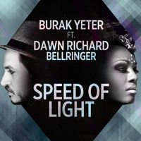 Burak Yeter - Speed Of Light